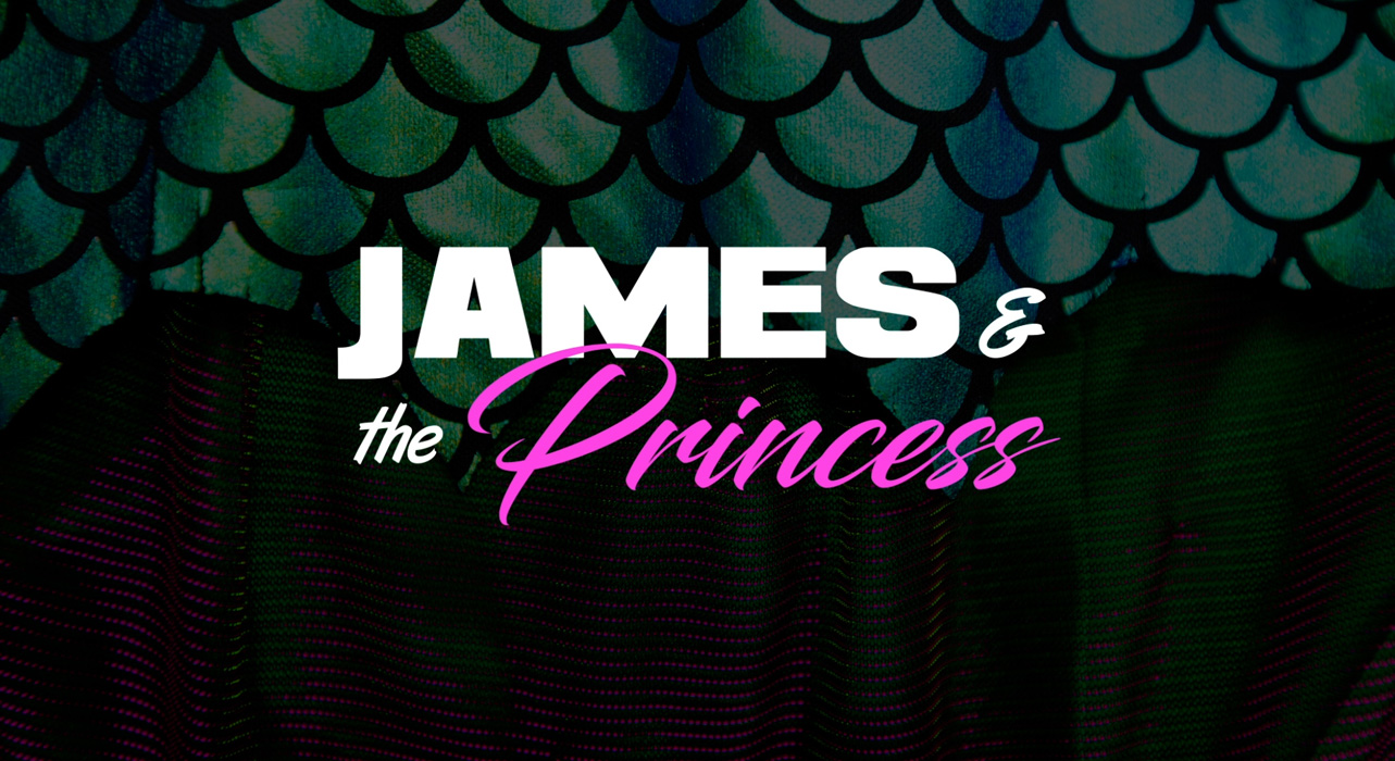 James and the Princess