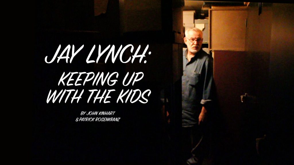 Jay Lynch: Keeping Up With The Kids